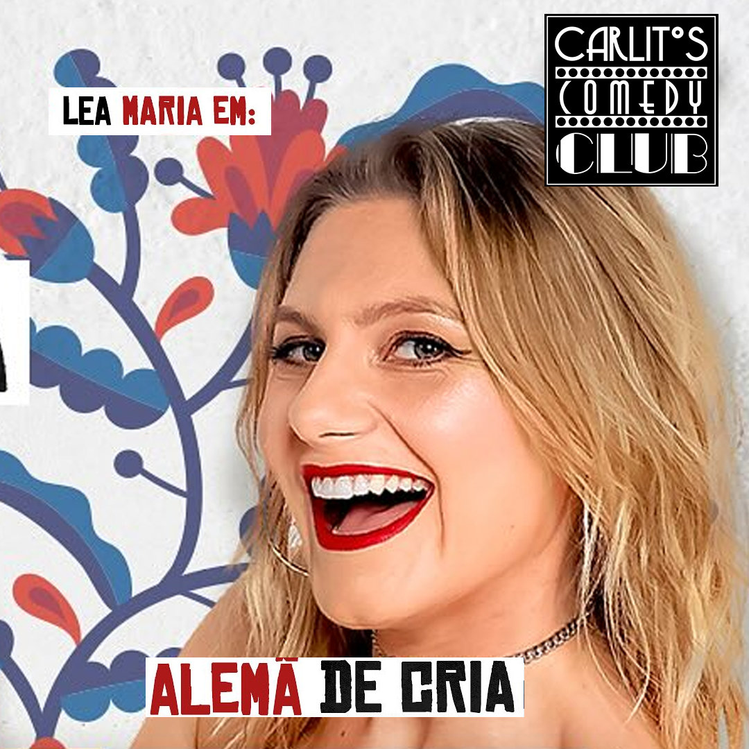 Lea Maria em "Alema de Cria" (Stand up Comedy)