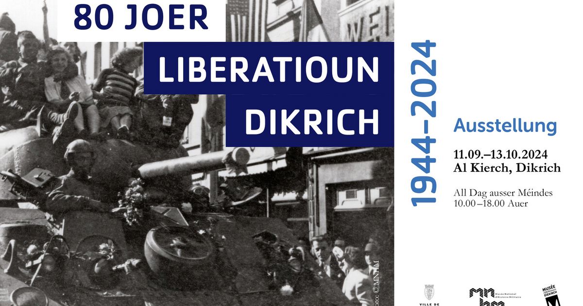 80 ans de libération de Diekirch 1944-2024