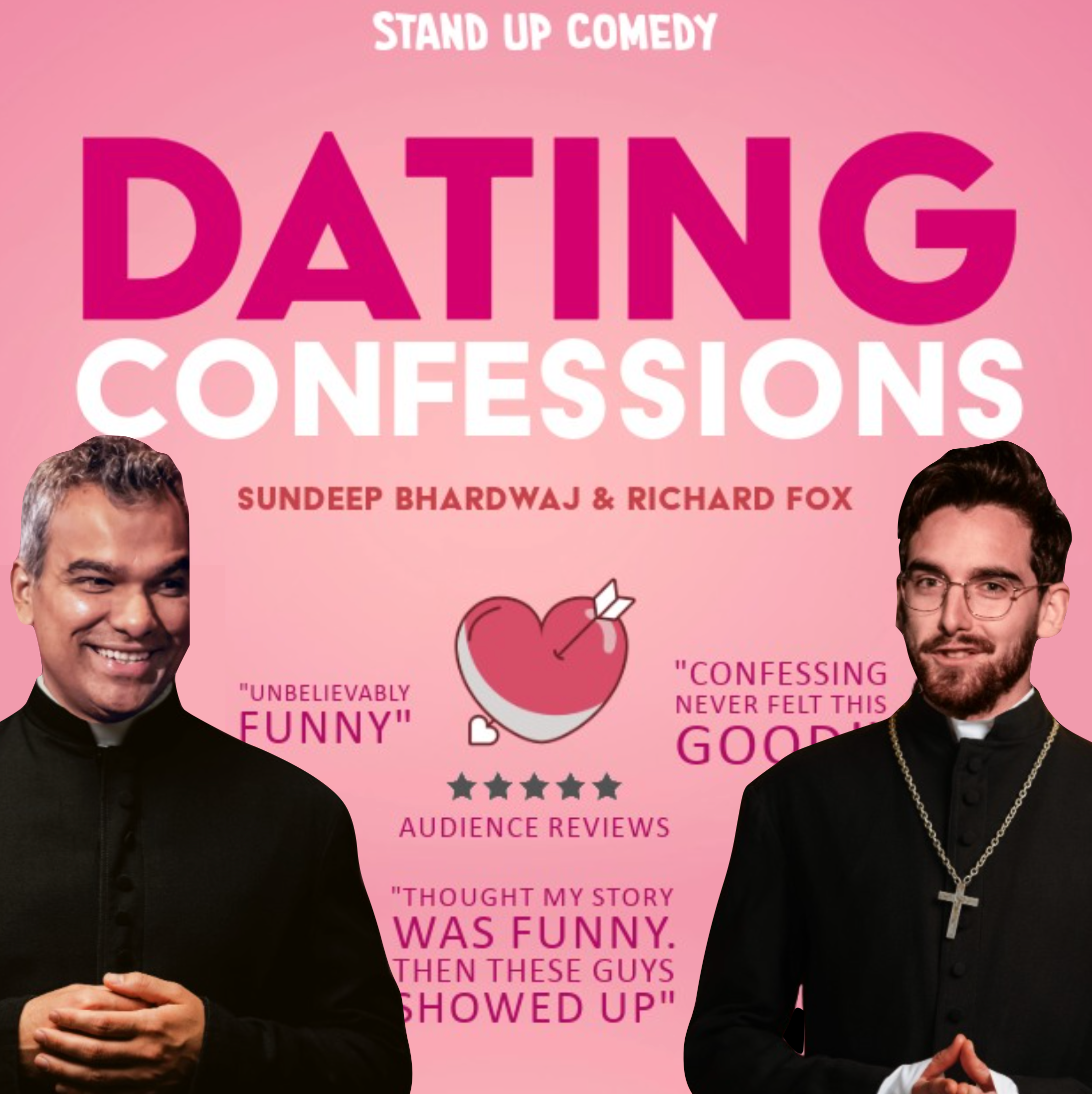 Dating Confessions - Stand up - Sundeep Bhardwaj et Richard Fox