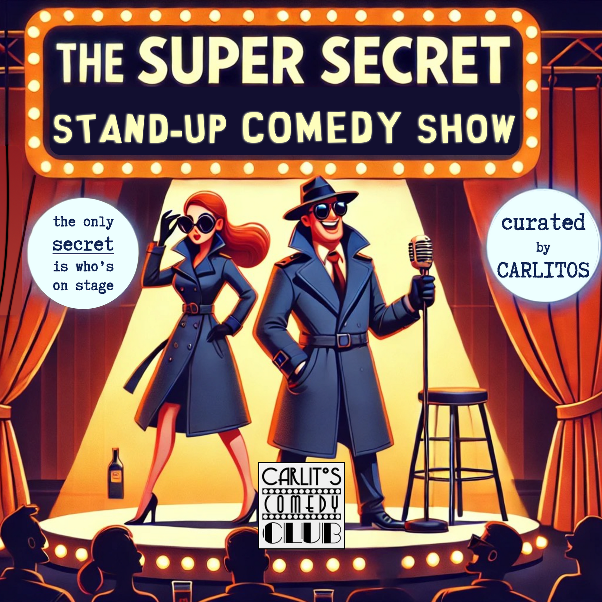 Le Spectacle de Stand-up Comédie SUPER SECRET