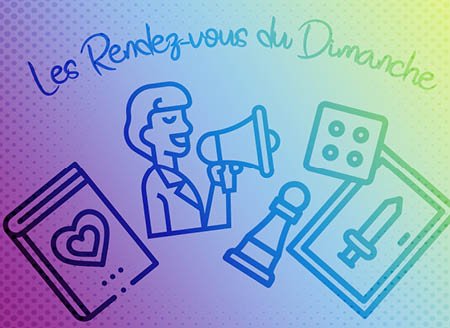 Les rendez-vous du dimanche