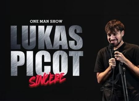 One Man Show: Lukas Picot "Sincere"