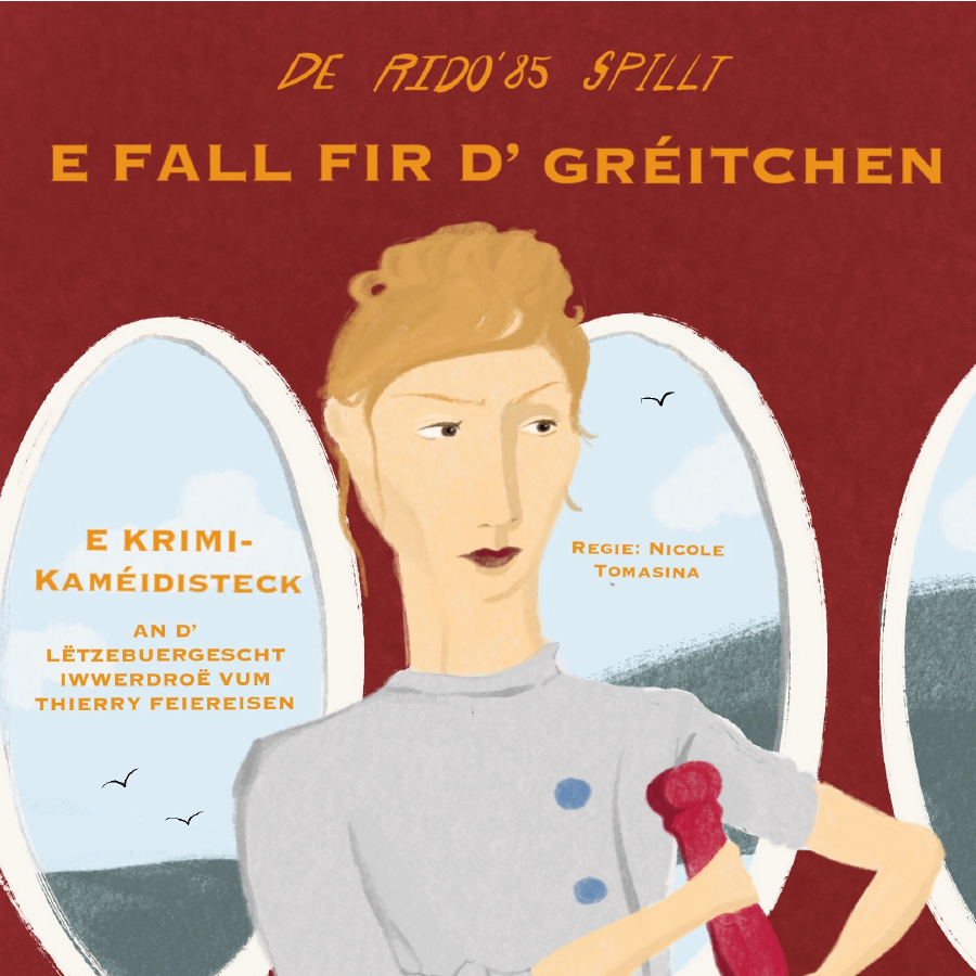 Theater "E Fall fir d'Gréitchen"