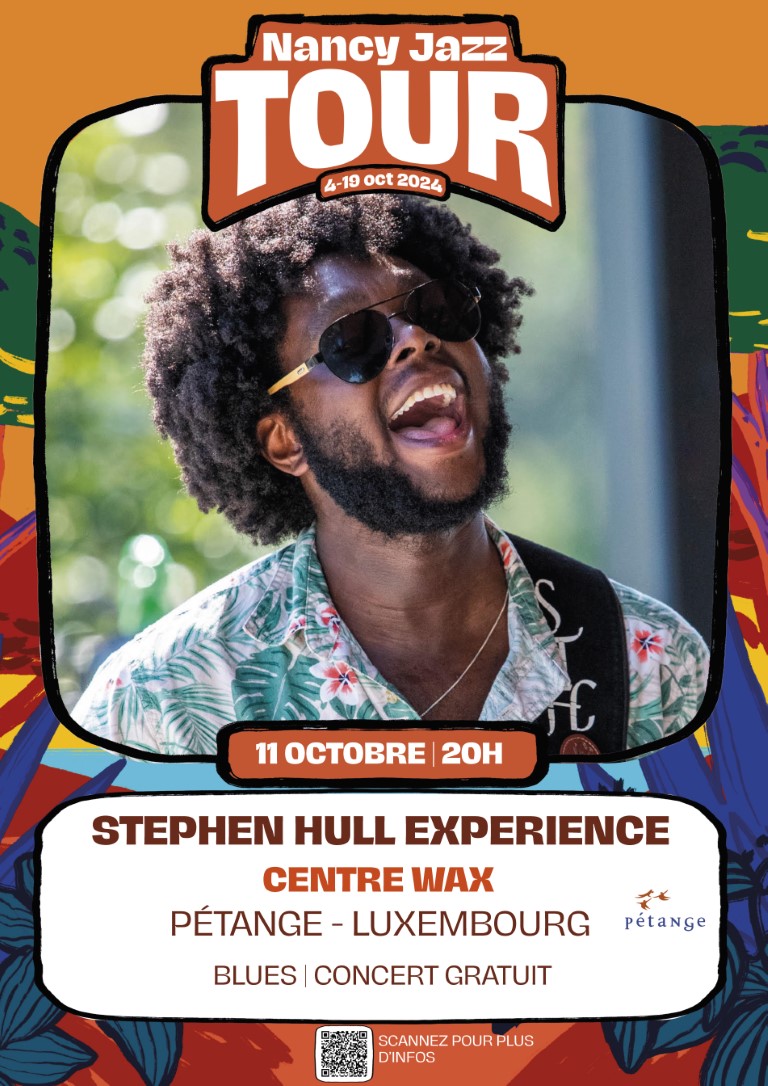 Nancy Jazz Tour : Stephen Hull Experience