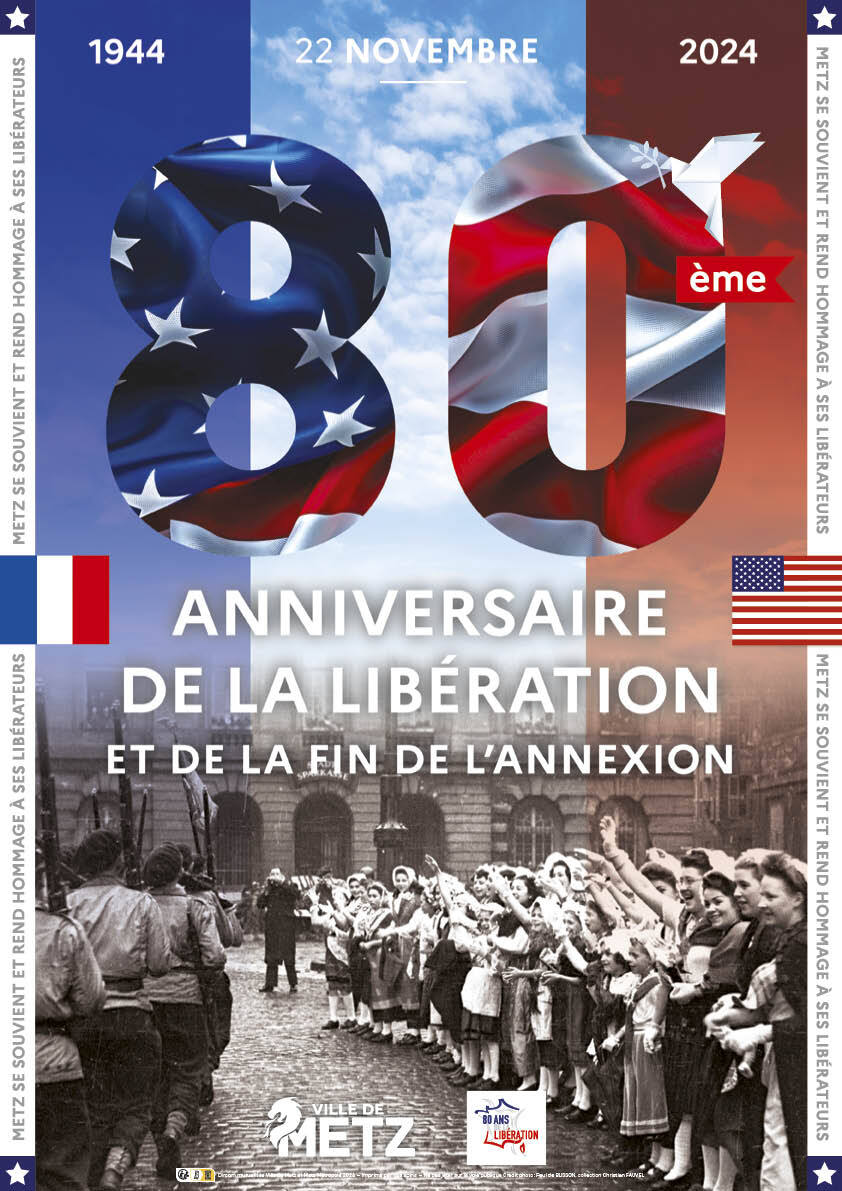 80 ans de la Libération de Metz et de la fin de l'annexion