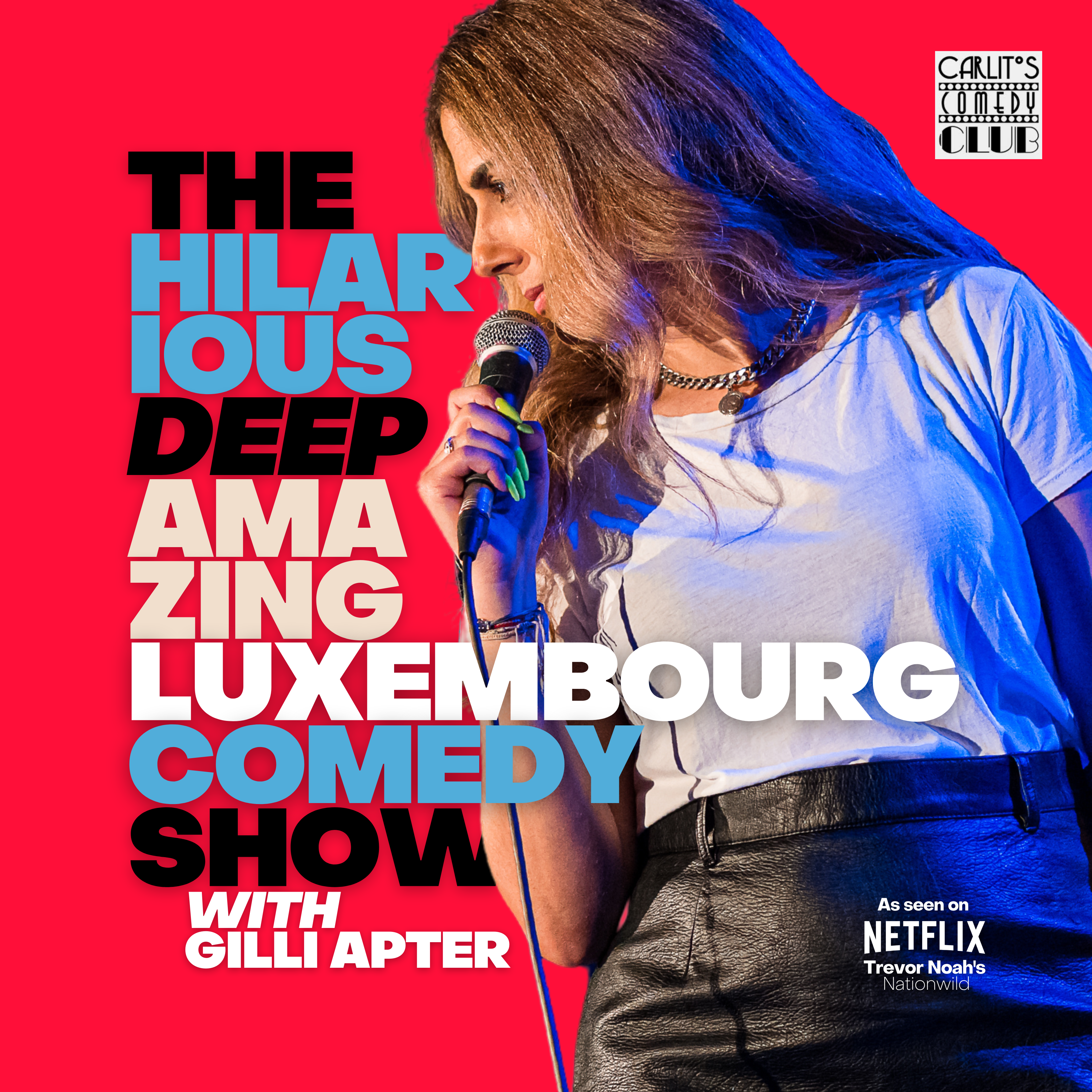 Gilli apter - The Hilarious Deep Amazing Luxembourg Comedy Show