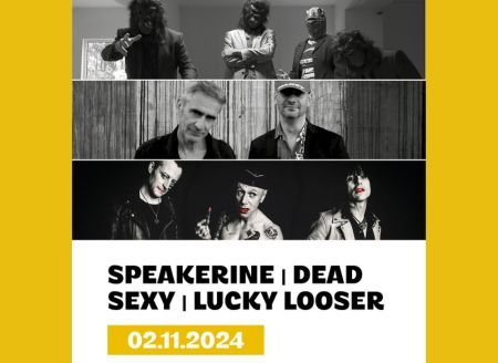 Speakerine invite Dead Sexy Inc + Lucky Looser