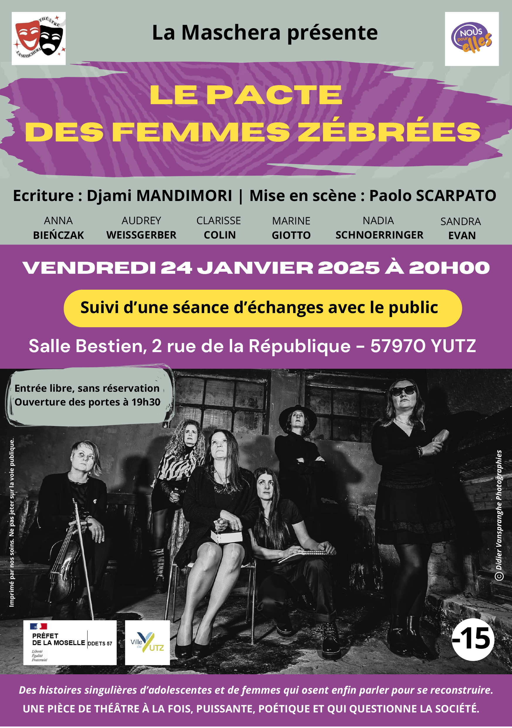 Theater Play 'Le Pacte des Femmes zébrées'