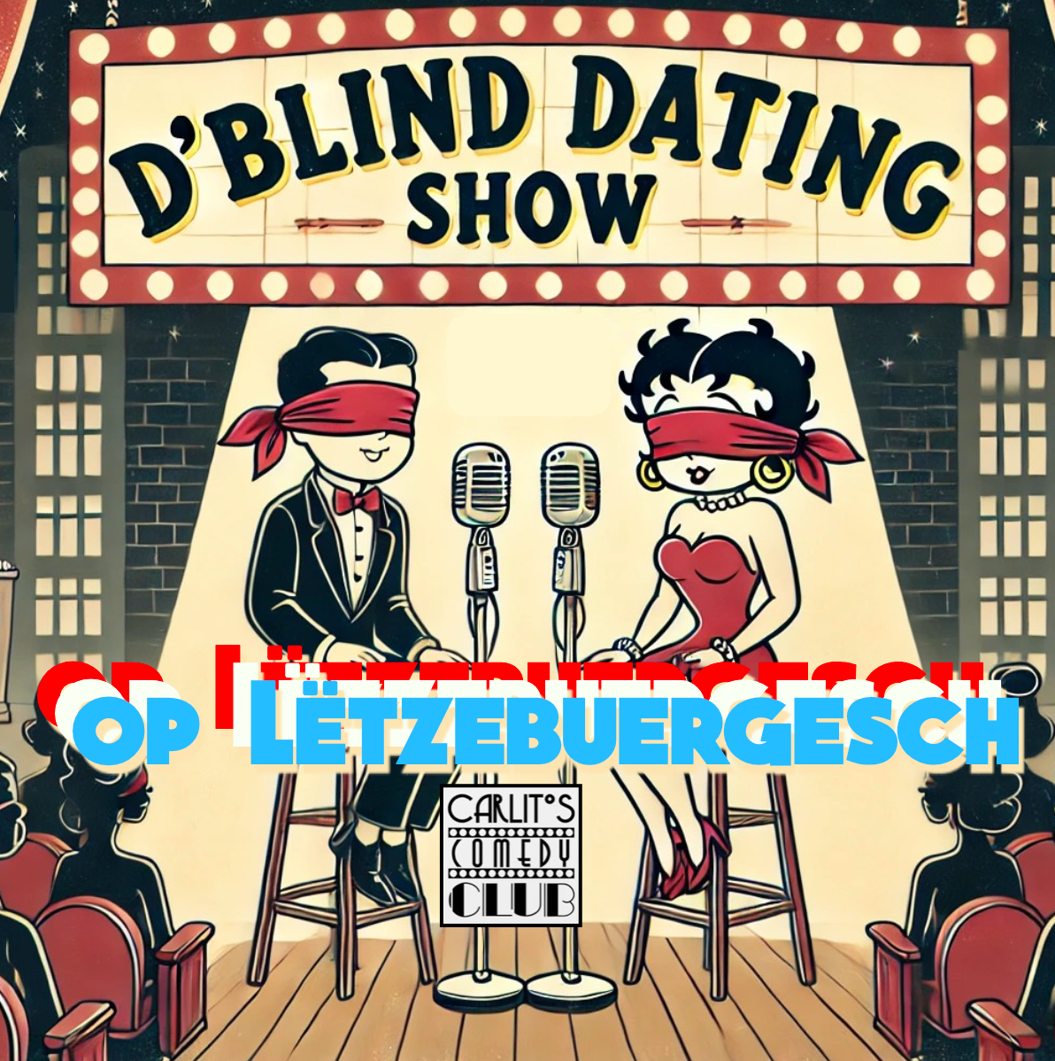 The Blind Dating Show - A comedy show for singles - in Luxembourgish