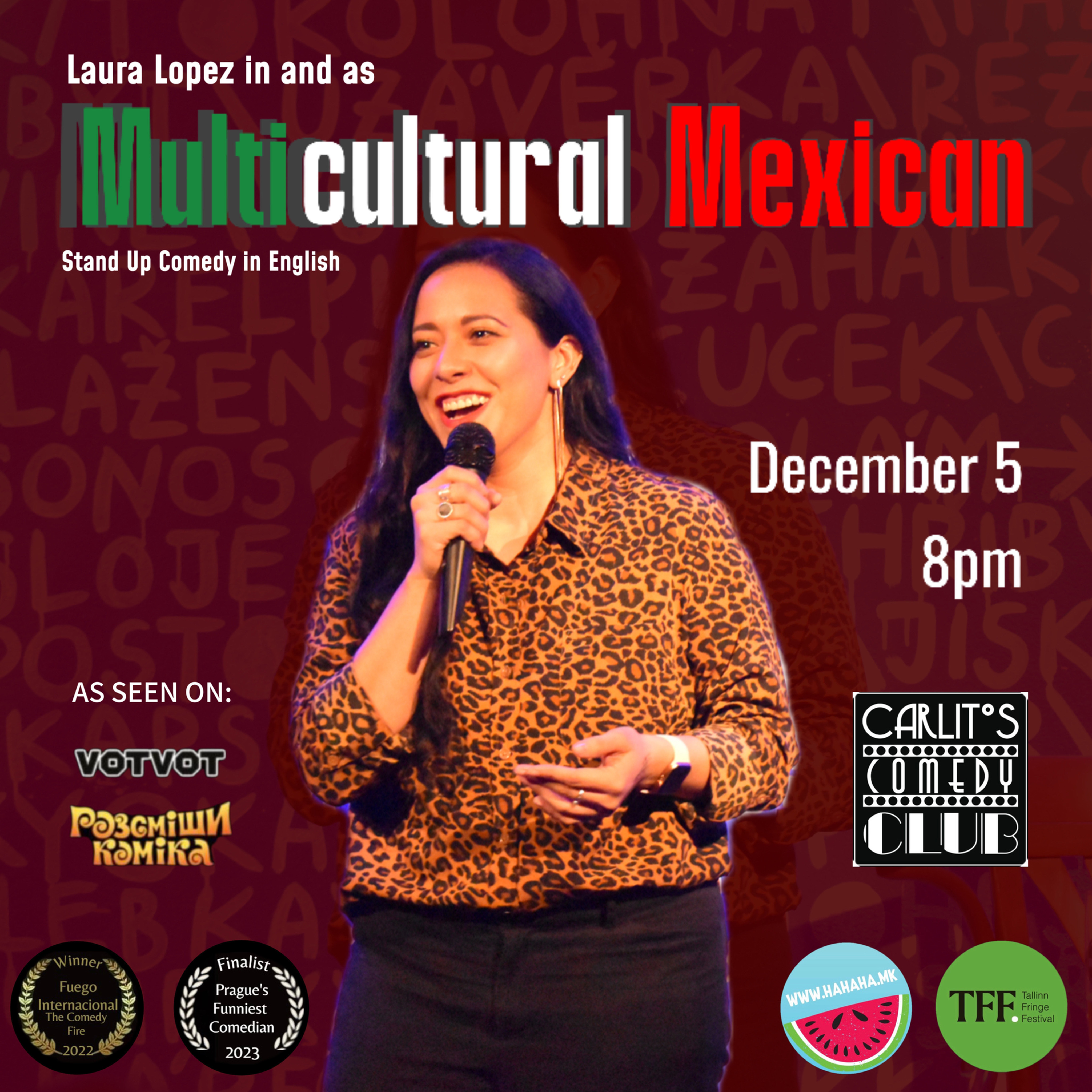 Laura Lopez - Multicultural Mexican - English Stand-up Comedy