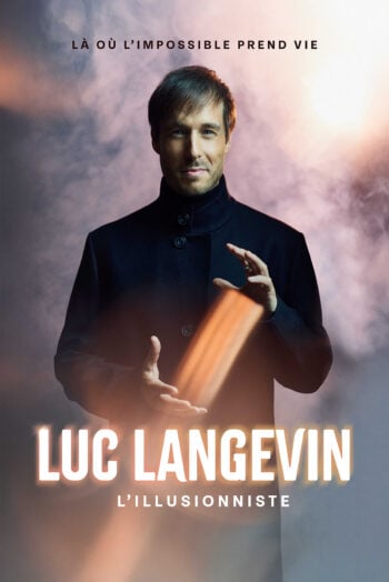 Luc Langevin – The Illusionist