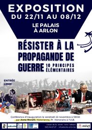 Expo : Résister à la propagande de guerre