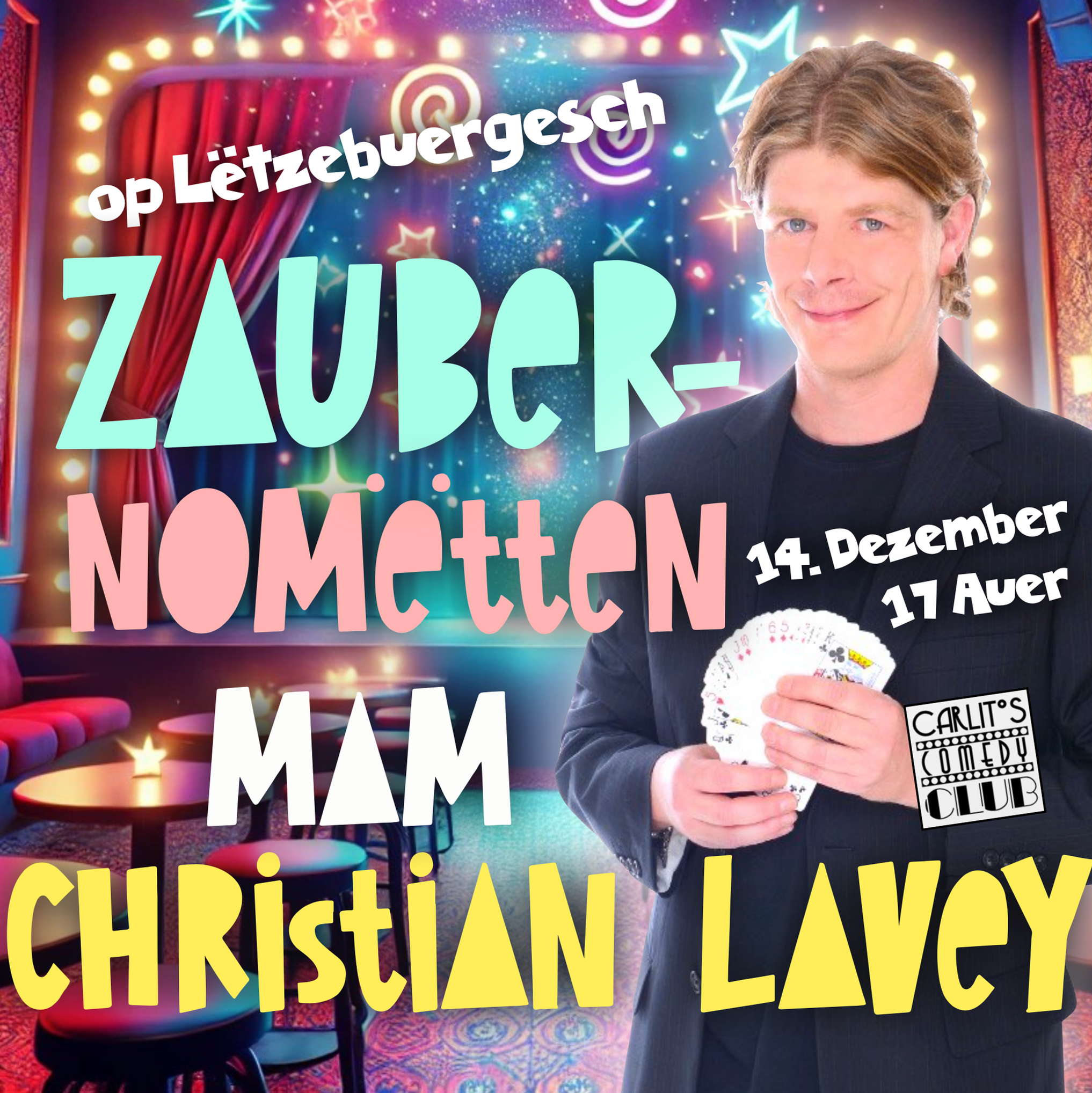 Christian Lavey - Magic show in Luxembourgish