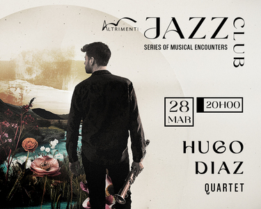 Jazz Club – Hugo Diaz Quartet