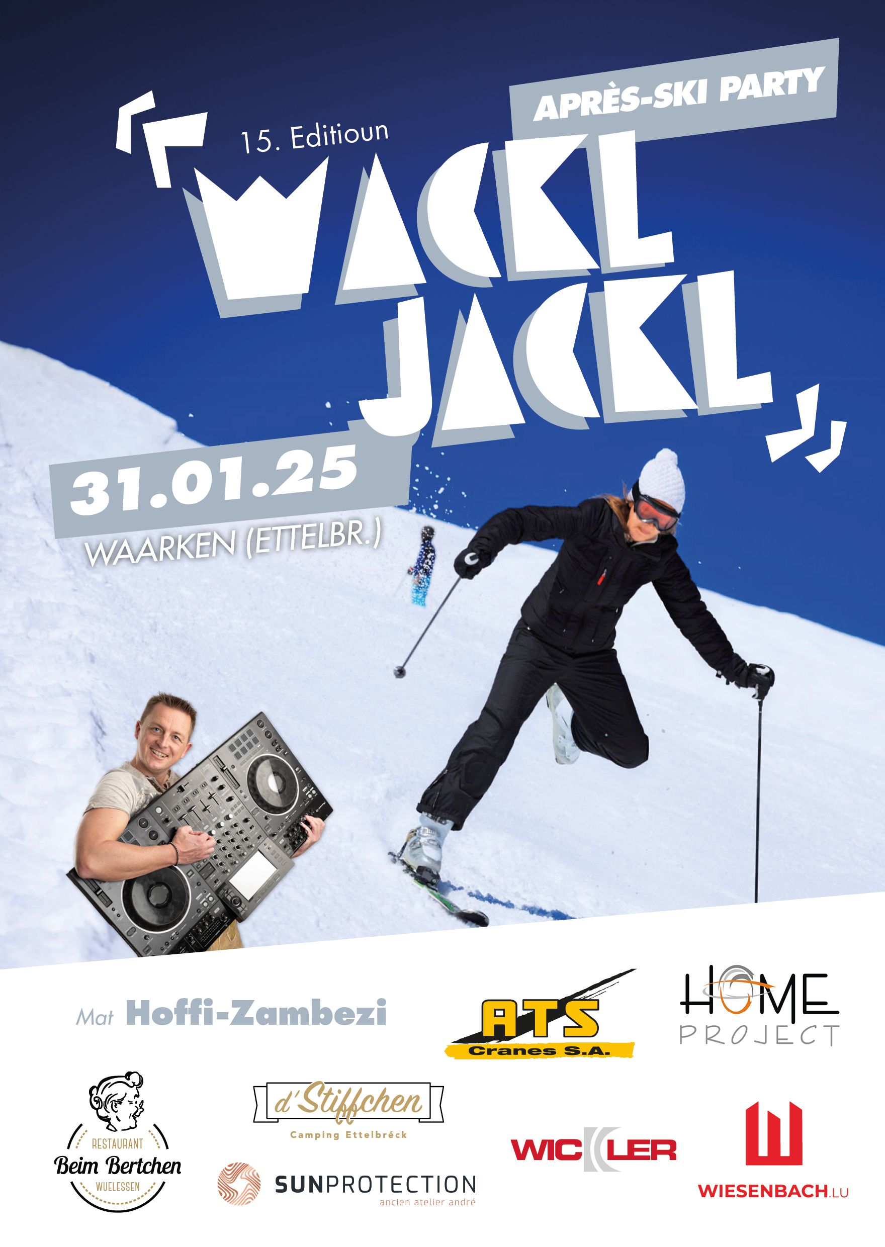 Wackl Jackl 2025 - Fête Après-Ski