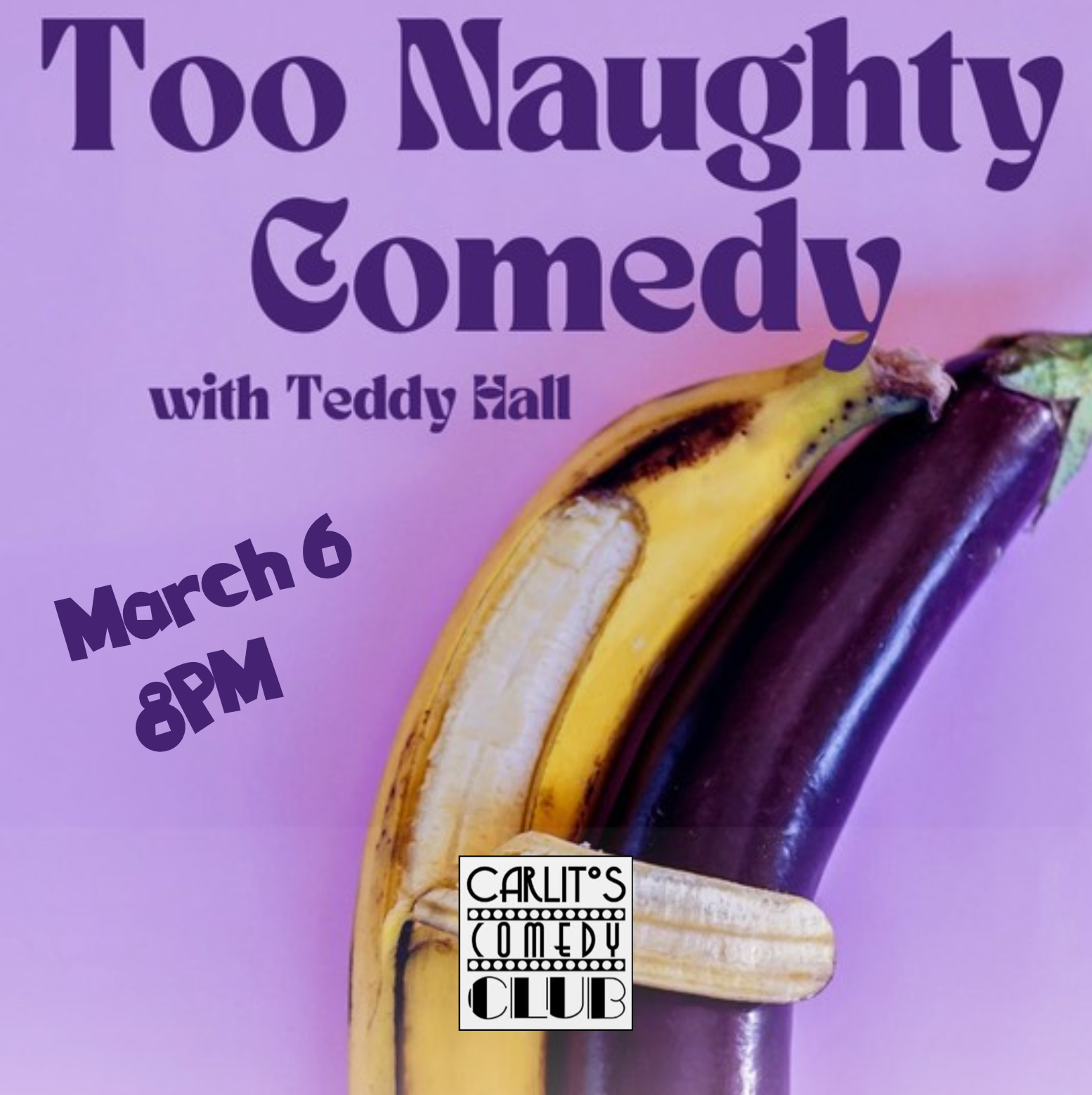 Too Naughty Comedy avec TEDDY HALL