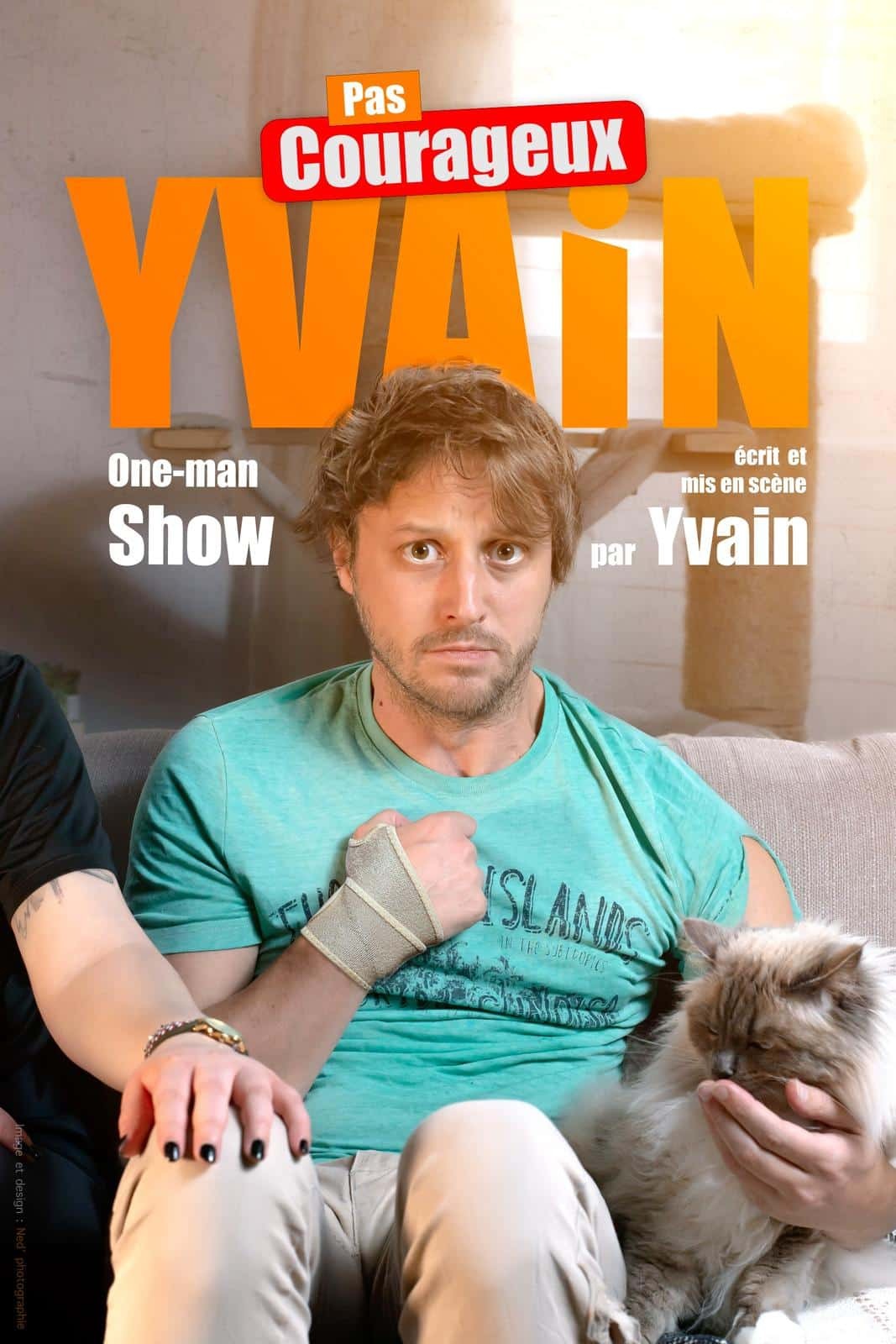 Pas courageux Yvain - One man show