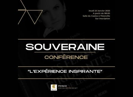 Conférence "Souveraine : L’expérience inspirante"