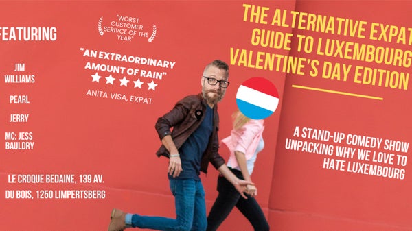 The Alternative Expat Guide to Luxembourg: Valentine's Edition