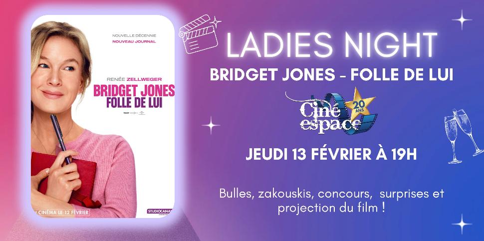 Ladies Night - Bridget Jones "Mad About the Boy"