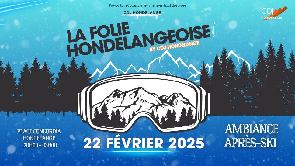 La Folie Hondelangeoise