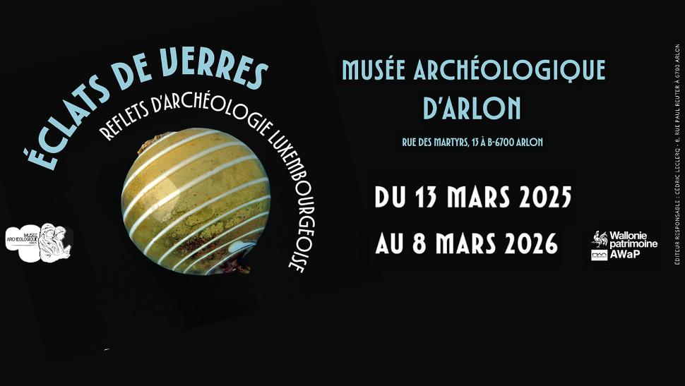 Expo « Éclats de verres, reflets d'archéologie luxembourgeoise »